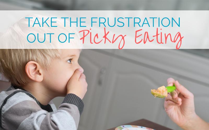 Take the frustration out of picky eating BY Julie Matthews 